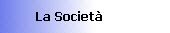 La Societ�